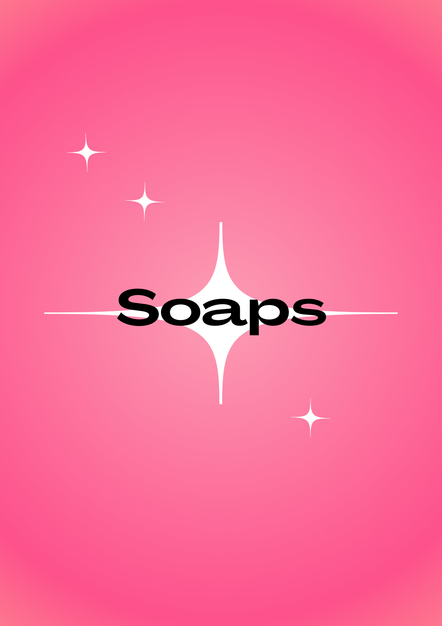 Soaps