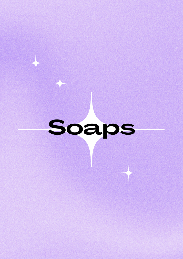 Soaps